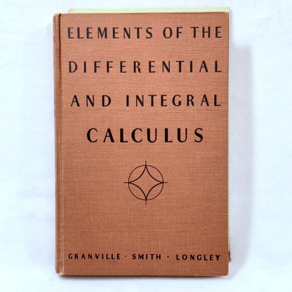 Elements Of The Differential & Integral Calculus Revised Edition (1957) - Picture 1 of 12